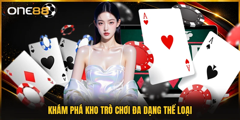 Khám phá kho trò chơi đa dạng thể loại